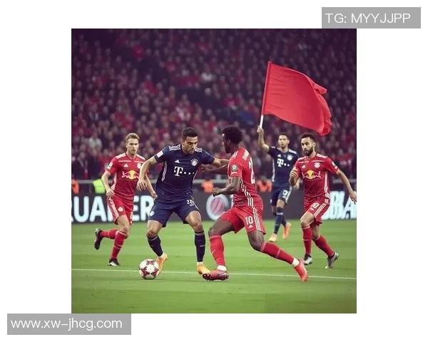 中超精彩对决莱比锡逆转拜仁引爆全场激情时刻数据分析